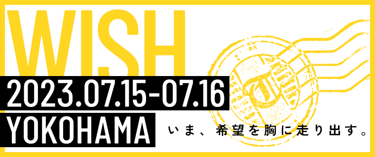 2023.07.15-07.16 YOKOHAMA